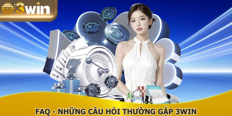 3WIN luôn giải đáp mọi thắc mắc của người tham gia