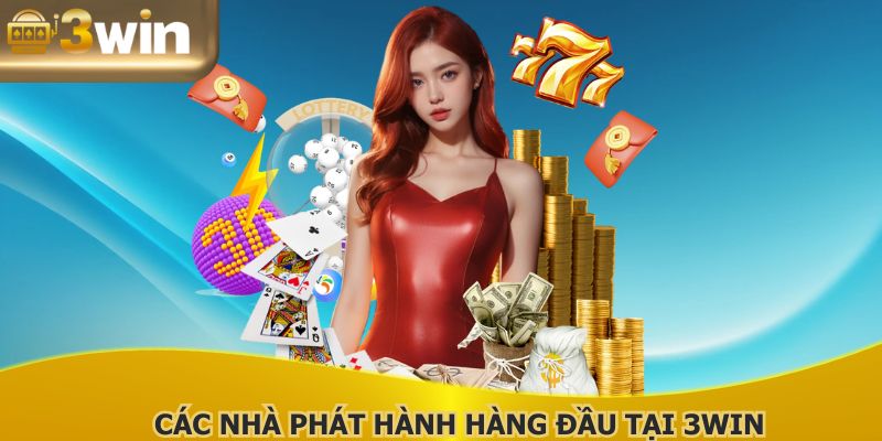 Nhiều sảnh cược hàng đầu hợp tác với nhà cái 3WIN